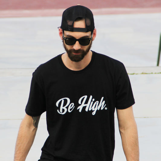 Be High