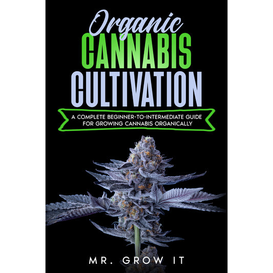Organic Cannabis Cultivation
