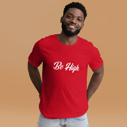 Be High