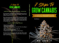 7 Steps To Grow Cannabis